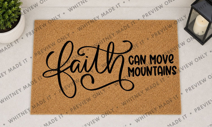 Faith Can Move Mountains