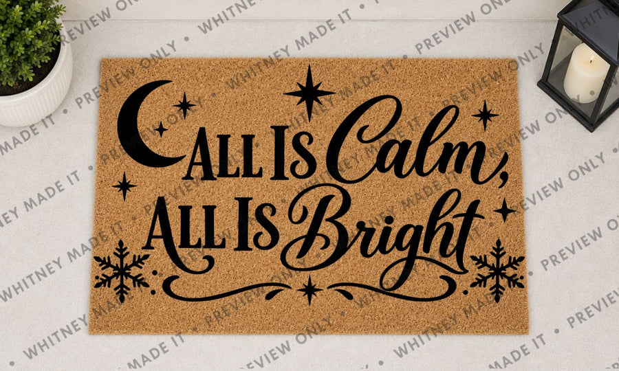 All Is Calm, All Is Bright