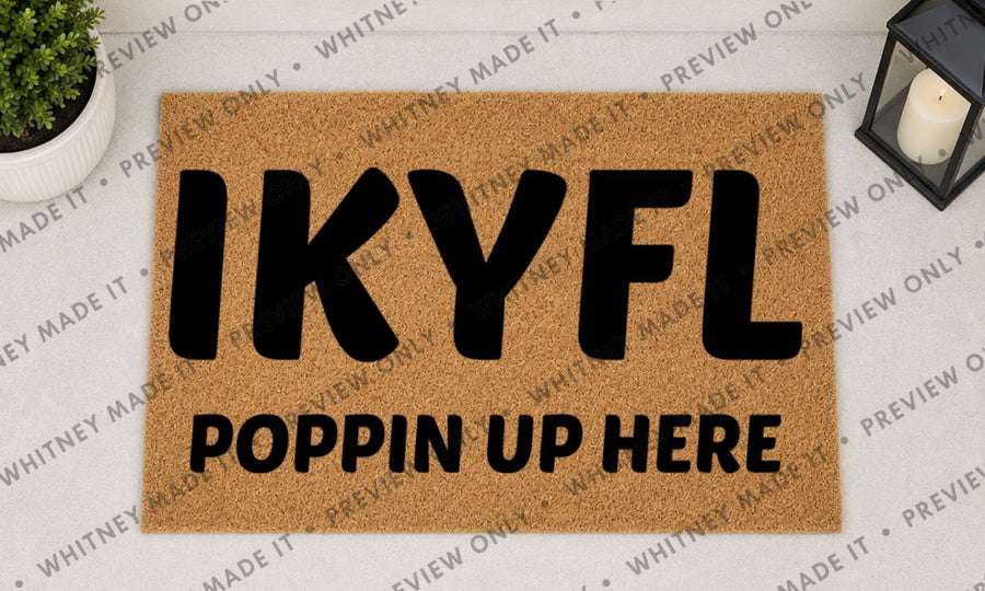 IKYFL Poppin' Up Here