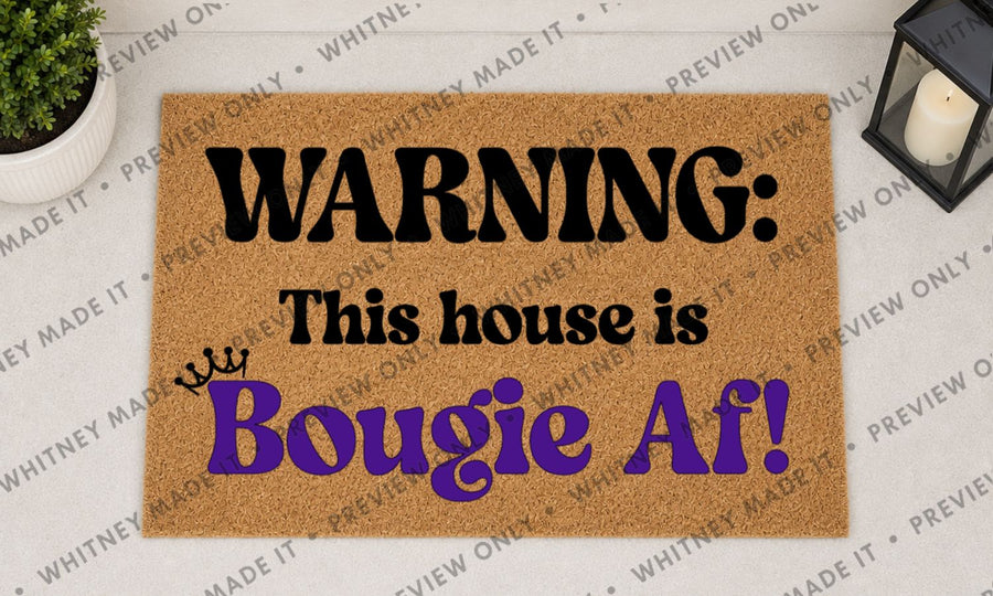 Warning: This House Is Bougie AF