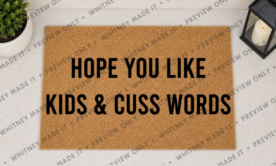Hope You Like Kids & Cuss Words
