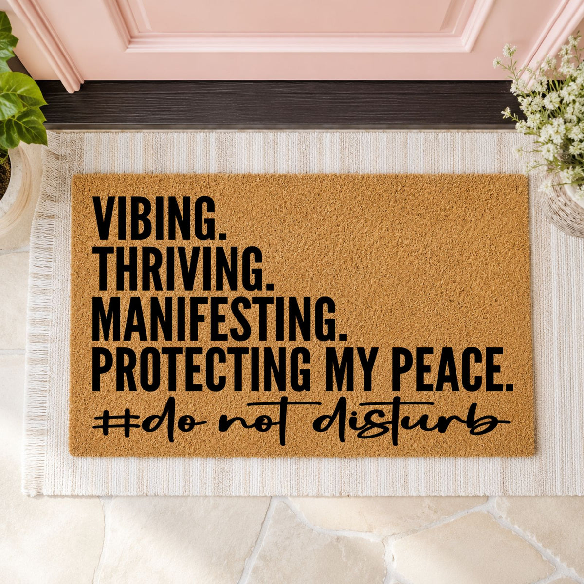 Vibing, Thriving, Manifesting Doormat